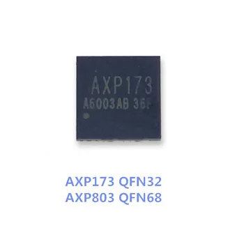 1шт AXP173 QFN32 AXP803 QFN68 микросхема управления питанием новый оригинальный импорт горячий 10