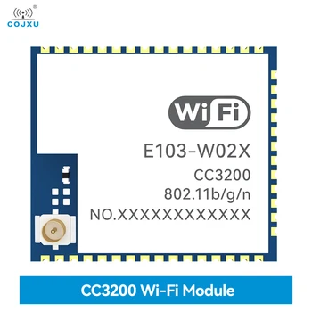 CC3200 WIFI Модуль 2,4 ГГц COJXU E103-W02X 20dBm IPX Функция Airkiss Поддержка MQTT HTTP Клиент TCP/UDP Низкое энергопотребление 12