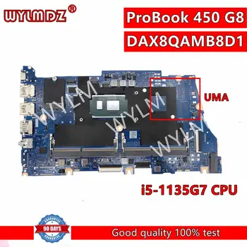DAX8QAMB8D1 С процессором i5-1135G7 Материнская плата Ноутбука Для HP ProBook 450 G8 Материнская Плата Ноутбука M78960-601 Протестирована нормально