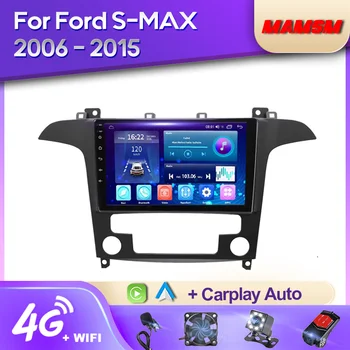 MAMSM 2K QLED Android 12 Автомагнитола Для Ford S Max S-MAX 2007-2015 АВТО AC Мультимедийный Видеоплеер GPS 4G Carplay Авторадио DSP
