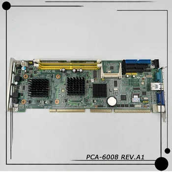 PCA-6008 REV.A1 для промышленной материнской платы Advantech PCA-6008VG 3
