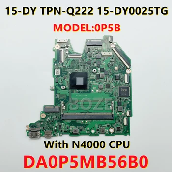 МОДЕЛЬ: 0P5B Для материнской платы ноутбука HP 15-DY TPN-Q222 15-DY0025TG С процессором N4000 DDR4 DA0P5MB56B0 17