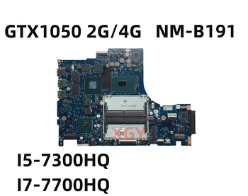 Оригинал ДЛЯ ноутбука Lenovo Legion Y520-15IKBN Материнская плата DY512 NM-B191 i5 I7 CPU GPU GTX1050 2G/4G 100% Протестирована Идеально 10