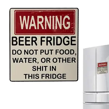 Пивной магнит на холодильник с забавными предупреждающими надписями Не кладите в этот холодильник продукты питания или другие загрязняющие вещества Украшения для стола в холодильнике 20