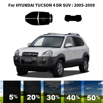 Предварительно обработанный набор для УФ-тонировки автомобильных окон из нанокерамики, Автомобильная пленка для окон HYUNDAI TUCSON 4 DR SUV 2005-2009 3